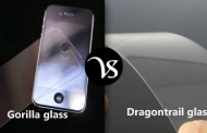 Difference between Gorilla Glass and Dragontrail Glass